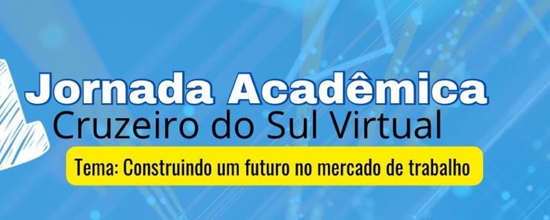 I JORNADA ACADÊMICA DA CRUZEIRO DO SUL VIRTUAL