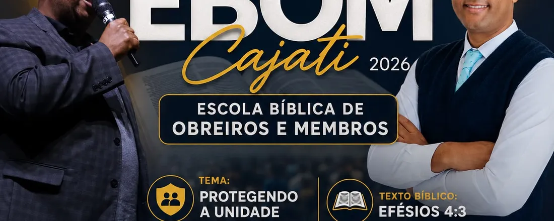 EBOM - Escola Biblica de Obreiros e Membros