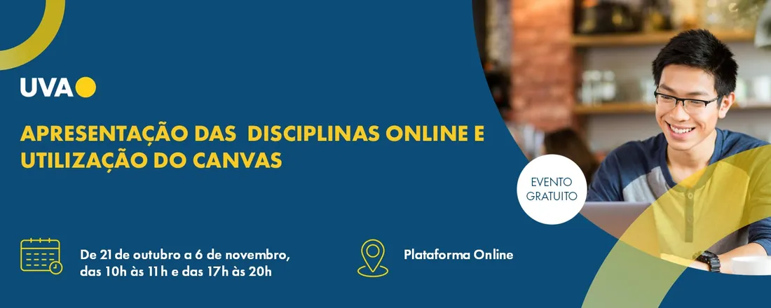 Apresentação das Disciplinas Online e Utilização da Plataforma Canvas