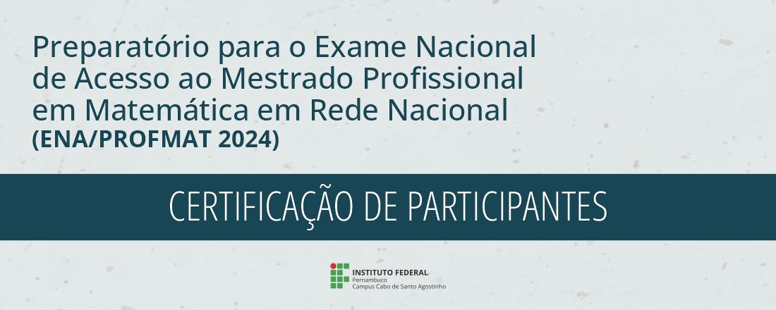 CERTIFICAÇÃO | Curso Preparatório - ENA/PROFMAT 2024