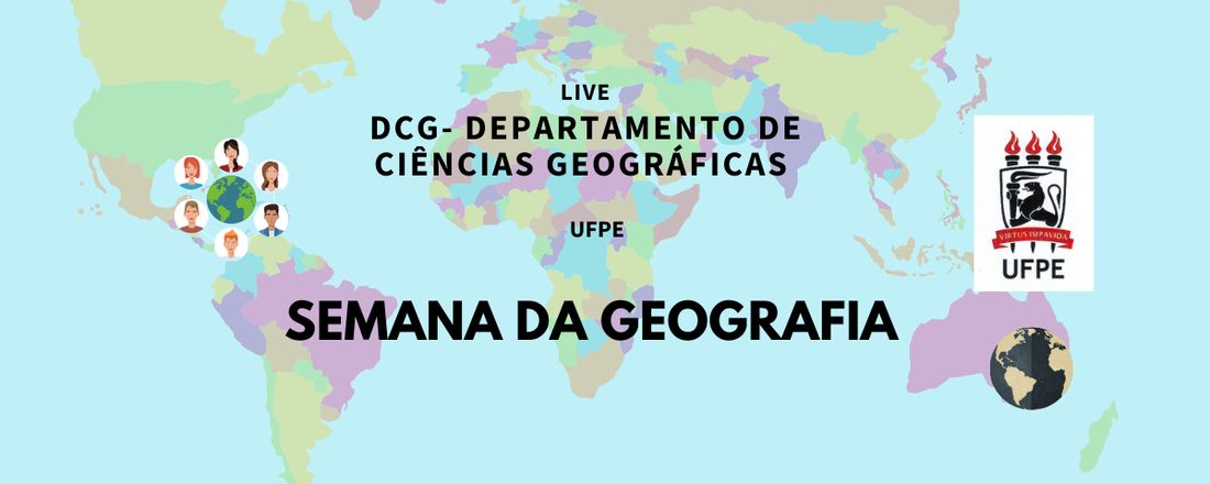 SEMANA DA GEOGRAFIA - 2021 Dia 28/05/2021 - noite