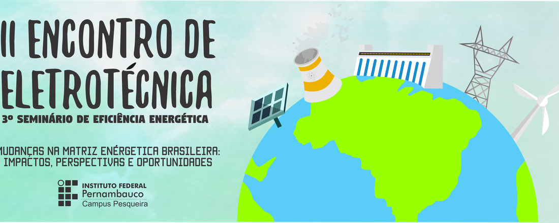 II Encontro de Eletrotécnica e III Seminário de Eficiência Energética