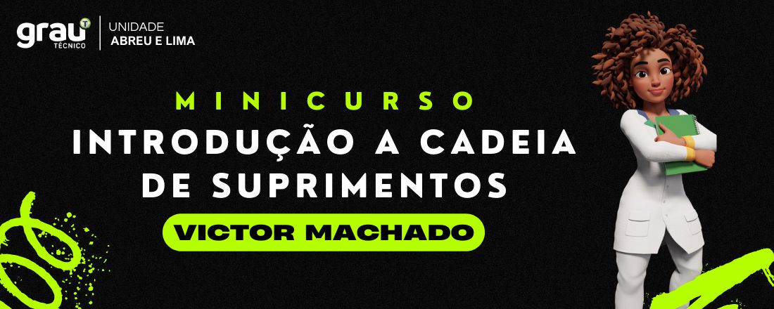 Minicurso Introdução a Cadeia de Suprimentos