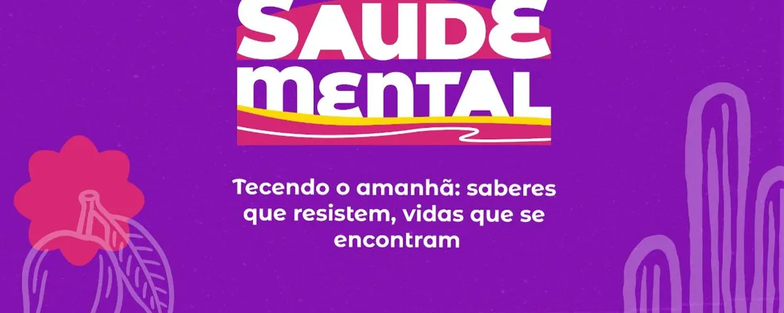 2° Congresso Regional de Saúde Mental