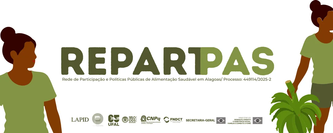 1º Encontro RePART-PAS: rede de participação e políticas públicas de alimentação saudável no agreste alagoano
