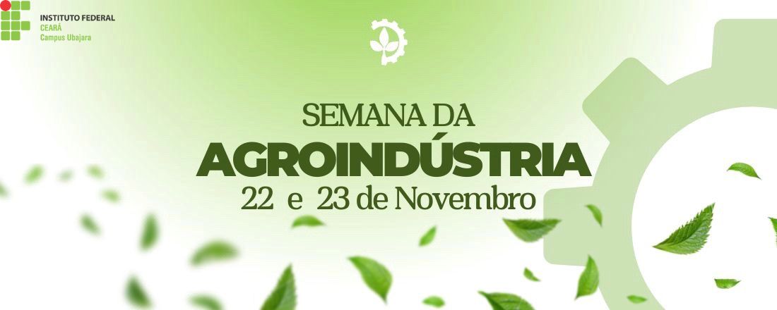 I Semana da Agroindústria