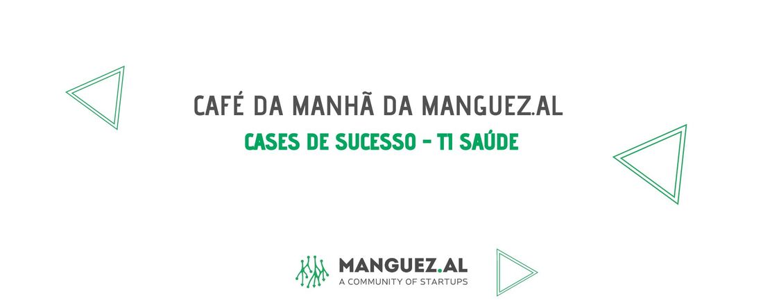 Café do Mangue - Presencial - TI Saúde