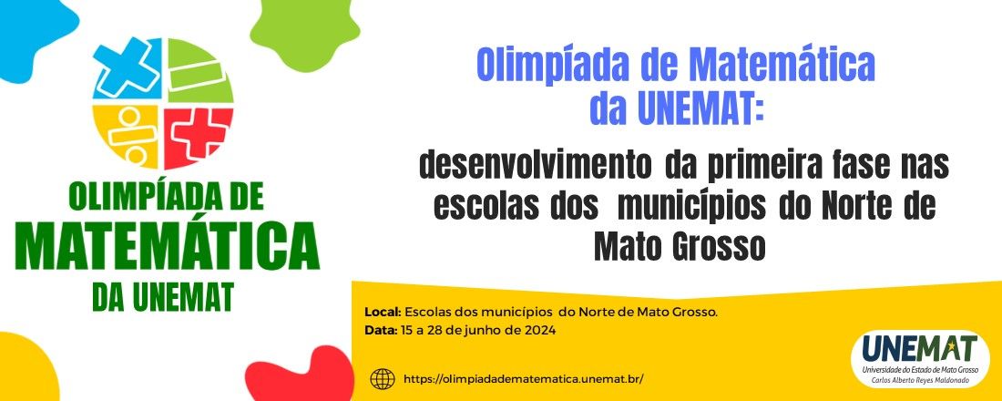 Olimpíada de Matemática da UNEMAT: desenvolvimento da primeira fase nas escolas dos municípios do Norte do Mato Grosso