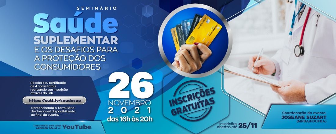 Seminário "Saúde Suplementar e os Desafios para a Proteção dos Consumidores"