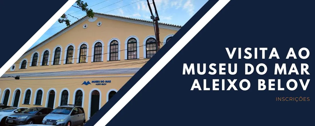 Visita ao Museu do Mar Aleixo Belov
