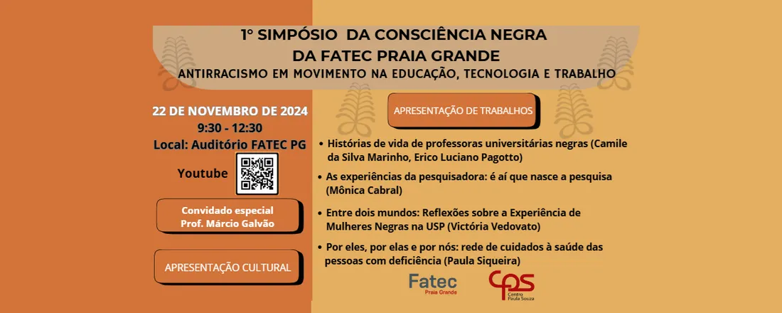 1º Simpósio da Consciência Negra da Fatec Praia Grande