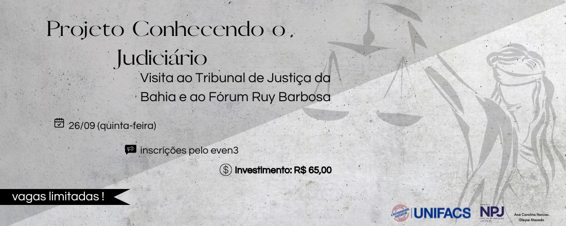 Visita ao Tribunal de Justiça e Fórum Ruy Barbosa