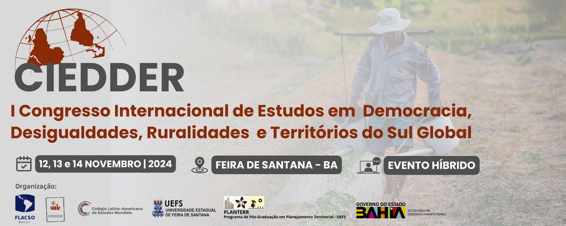 I Congresso Internacional de Estudos em Democracia, Desigualdades, Ruralidades e Territórios do Sul Global