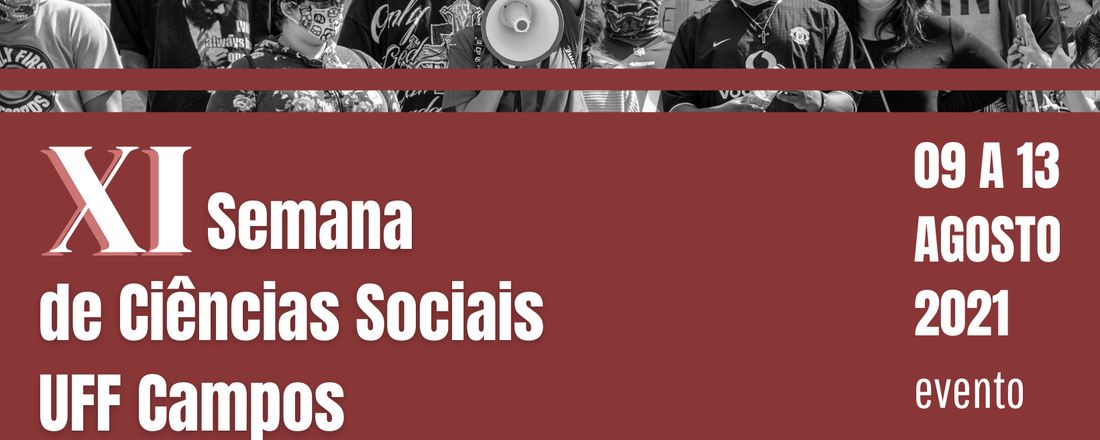 XI Semana de Ciências Sociais - UFF Campos