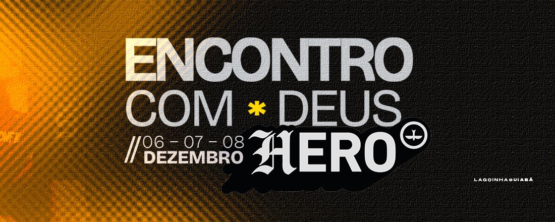 ENCONTRO COM DEUS - HERO