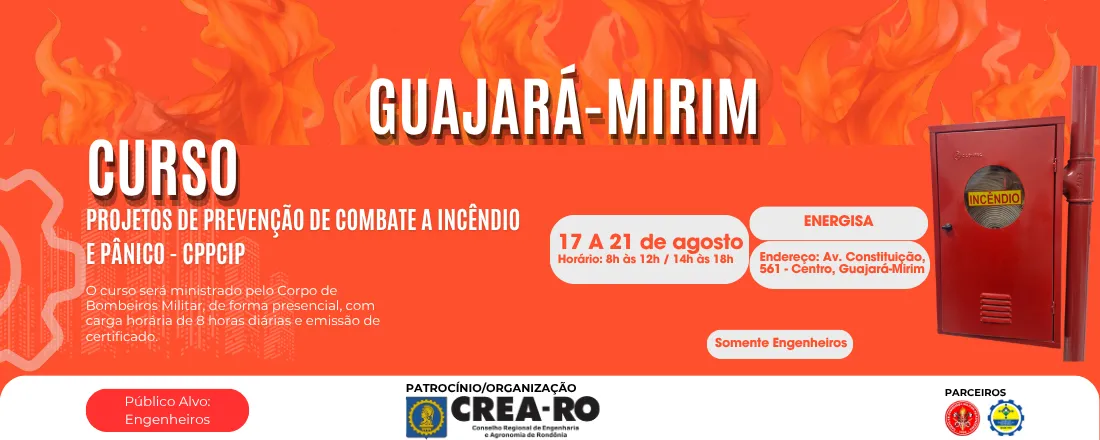 Capacitação em Projetos de Prevenção e Combate a Incêndio e Pânico (CPPCIP) - Guajara Mirim
