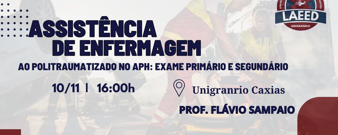 Assistência de Enfermagem ao Politraumatizado no APH