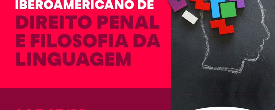 IV Congresso Iberoamericano de Direito Penal e Filosofia da Linguagem