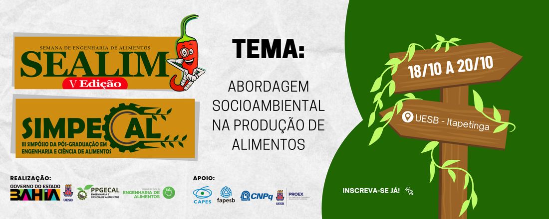 5ª Semana de Engenharia de Alimentos e 3° Simpósio da Pós-Graduação em Engenharia e Ciência de Alimentos da UESB