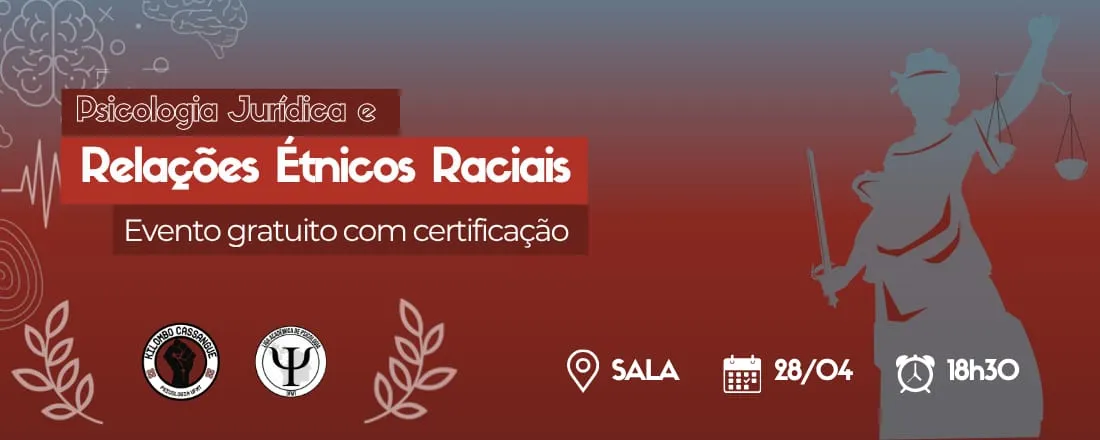 Psicologia jurídica e relações étnicos raciais