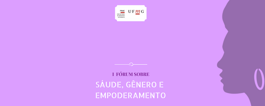 I Fórum sobre Saúde, Gênero e Empoderamento