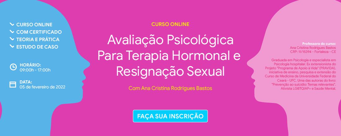 Curso Online - Avaliação Psicológica Para Terapia Hormonal e Resignação Sexual