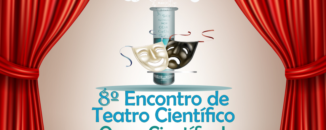 8º Encontro de Teatro Científico