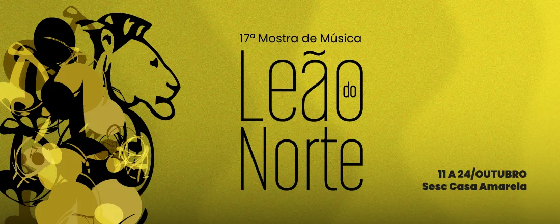 Mostra Leão do Norte - Sessão Leãozinho do Norte