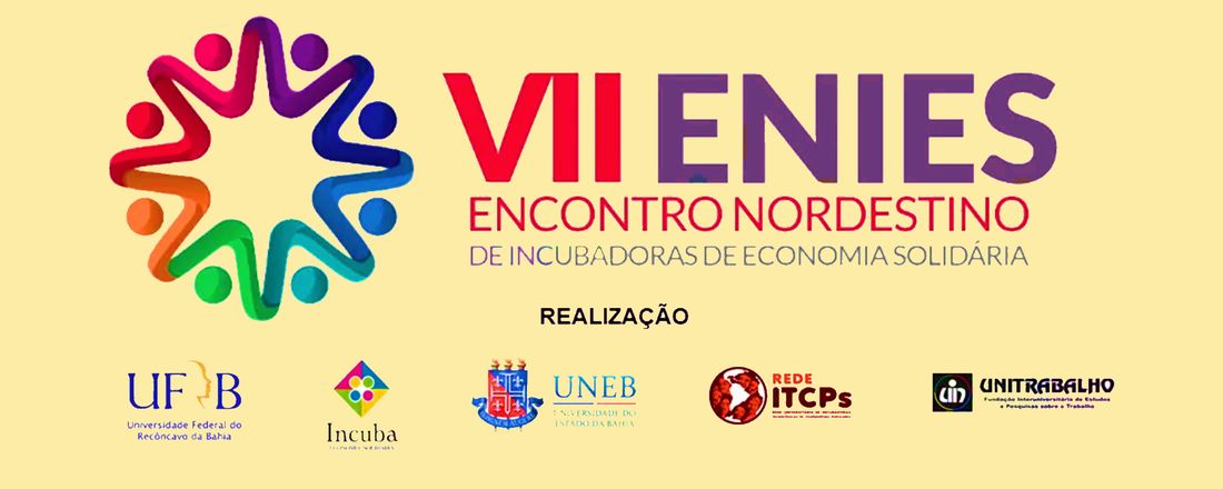 VII Encontro Nordestino de Incubadoras de Economia Solidária - ENIES