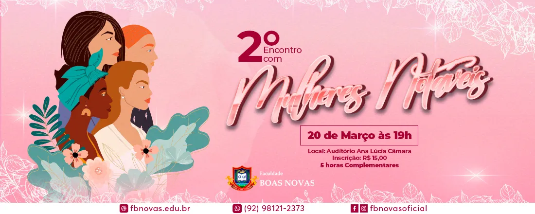2° Encontro com Mulheres Notáveis