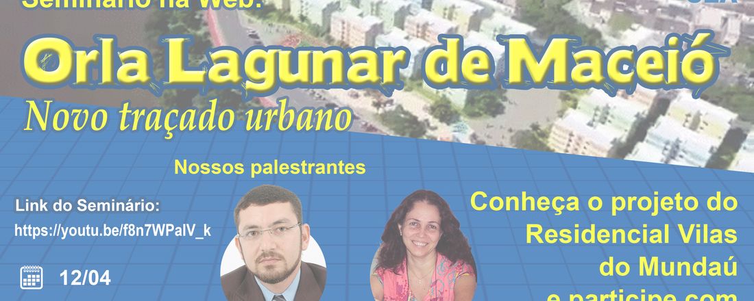 Novo traçado urbano da Orla Lagunar de Maceió