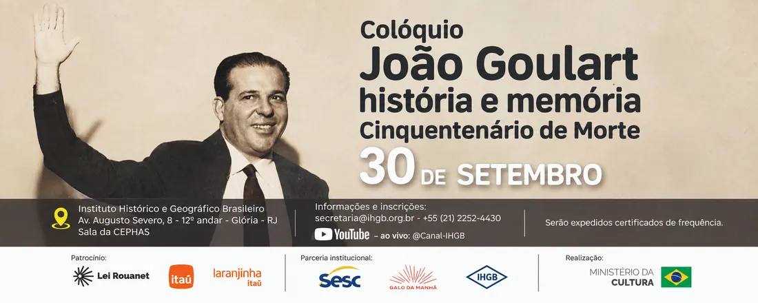 Colóquio João Goulart história e memória Cinquentenário de Morte