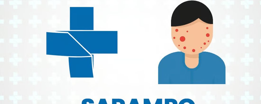 Imersão sobre Sarampo: Aspectos Clínicos, Epidemiológicos, Imunização e Diagnóstico