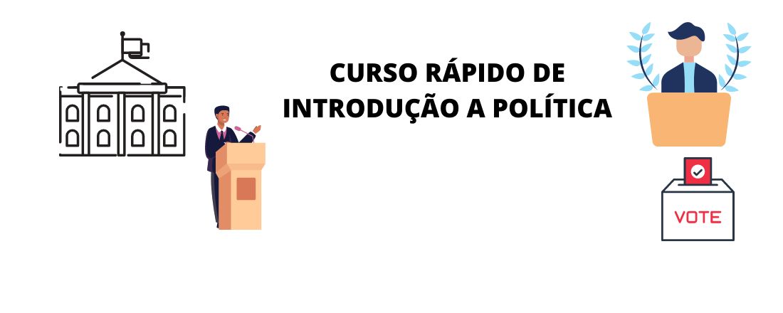 Curso rápido de introdução à política