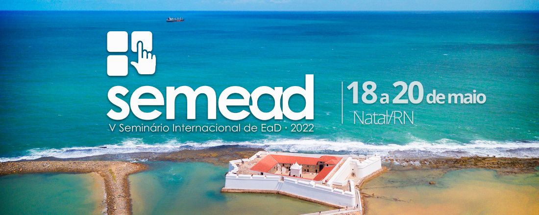 V Seminário Internacional de Educação a Distância - SEMEAD 2022