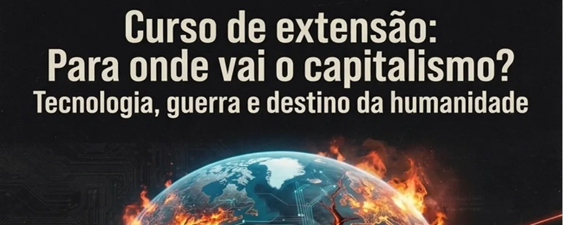 Para Onde Vai o Capitalismo?