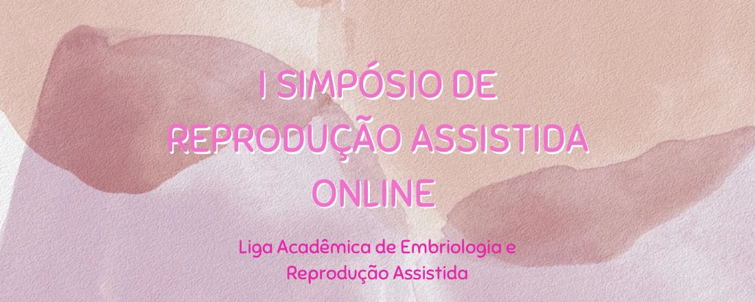 I Simpósio online de Reprodução Assistida LAERA