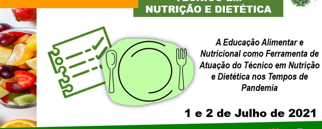 II Encontro Online do Técnico em Nutrição e Dietética