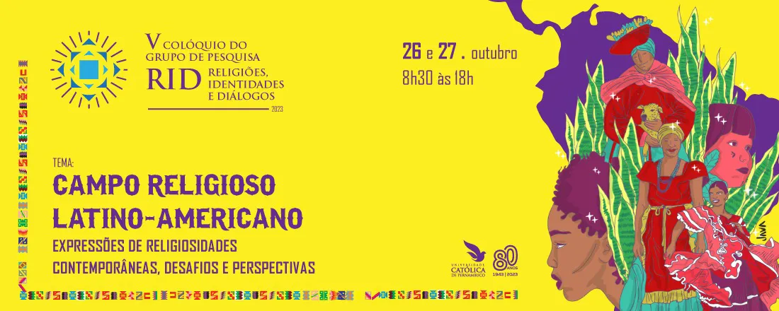 V Colóquio do Grupo de Pesquisa Religiões, Identidades e Diálogos – RID