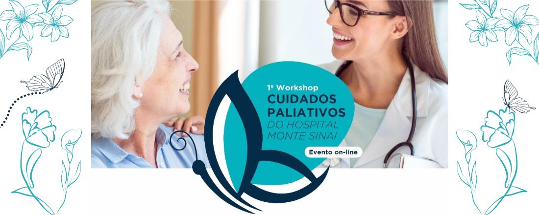 I Workshop de Cuidados Paliativos do Hospital Monte Sinai