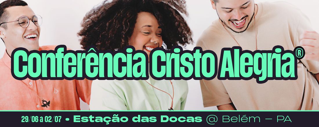 Conferência Cristo Alegria