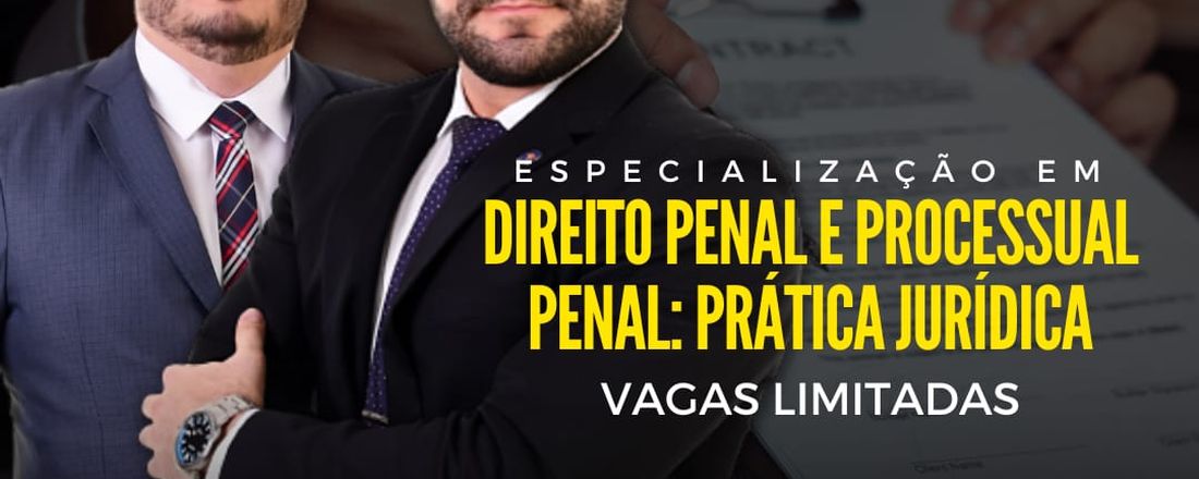 Especialização em Direito Penal e Processual Penal: Prática jurídica