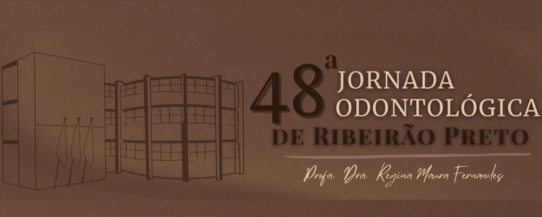48ª Jornada Odontológica de Ribeirão Preto (JORP)