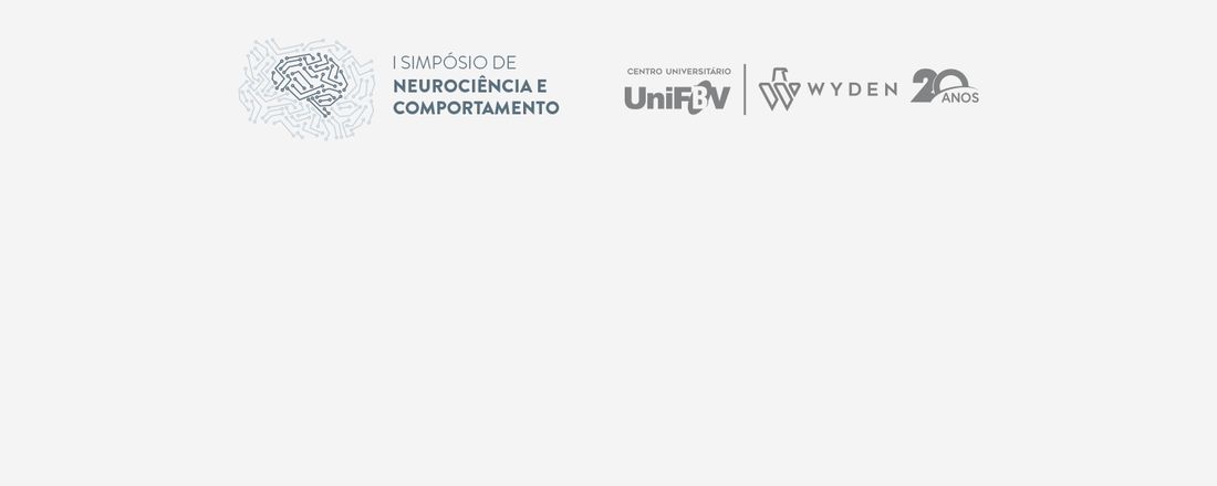 I SIMPÓSIO DE NEUROCIÊNCIA E COMPORTAMENTO