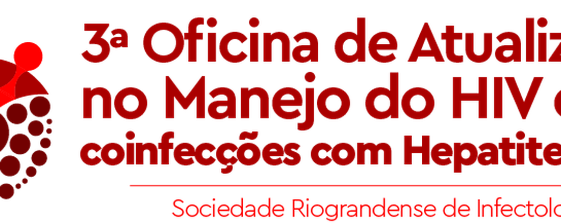 3ª Oficina de Atualização no Manejo do HIV e das coinfecções com Hepatites Virais