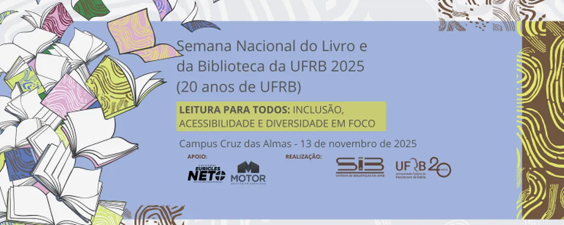 VIII SEMANA NACIONAL DO LIVRO E DA BIBLIOTECA DA UFRB