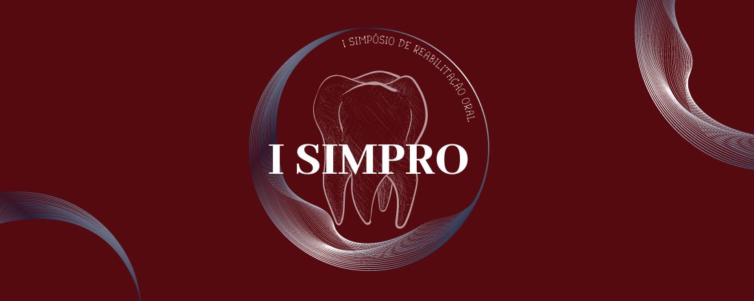 I SIMPRO - I Simpósio de Reabilitação Oral