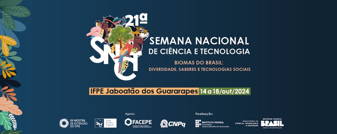 Semana Nacional de Ciência e Tecnologia - IFPE campus Jaboatão 2024