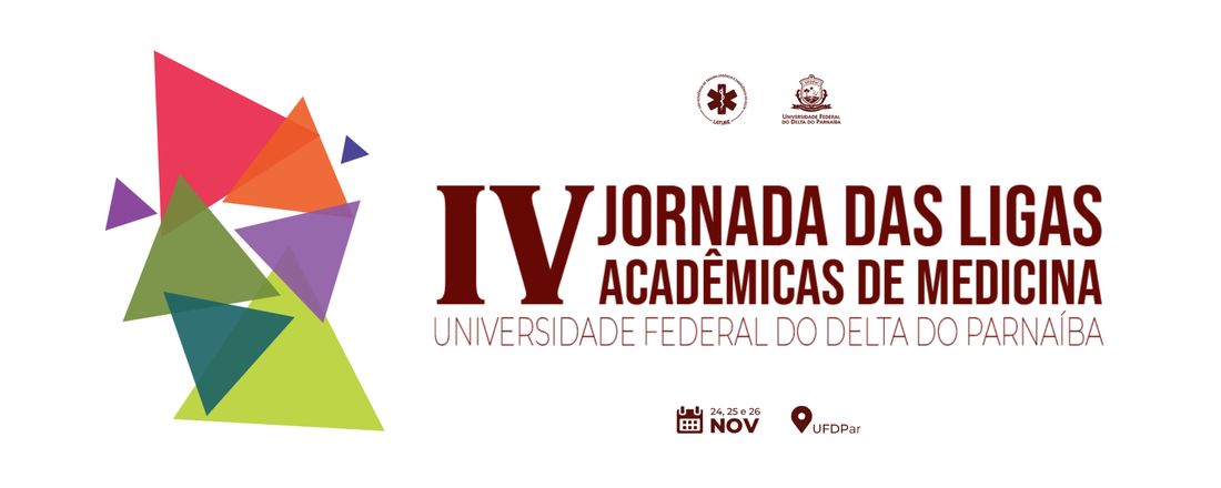 IV Jornada das Ligas Acadêmicas de Medicina da Universidade Federal do Delta do Parnaíba