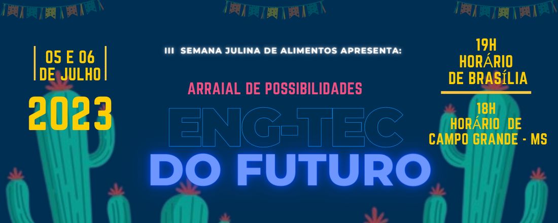 Eng - Tec 2023 : Arraial de possibilidades